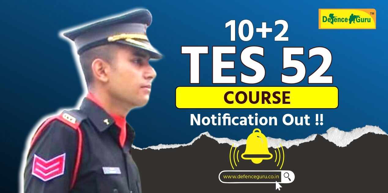 10+2 Technical Entry Scheme 52nd Course Notification Out