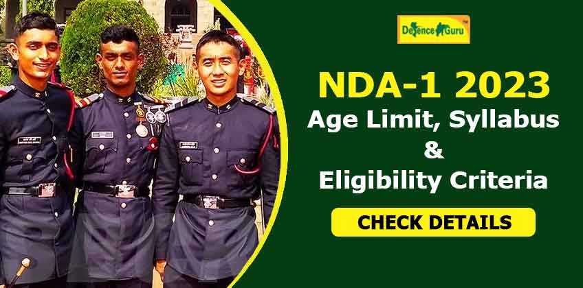 NDA 1 2023 Exam Age Limit Syllabus Eligibility Criteria Details