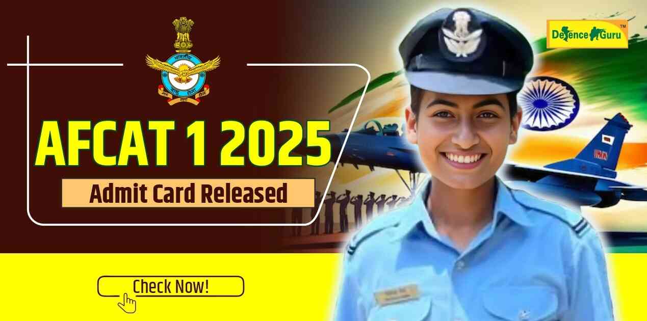 AFCAT 1 2025 Admit Card Released