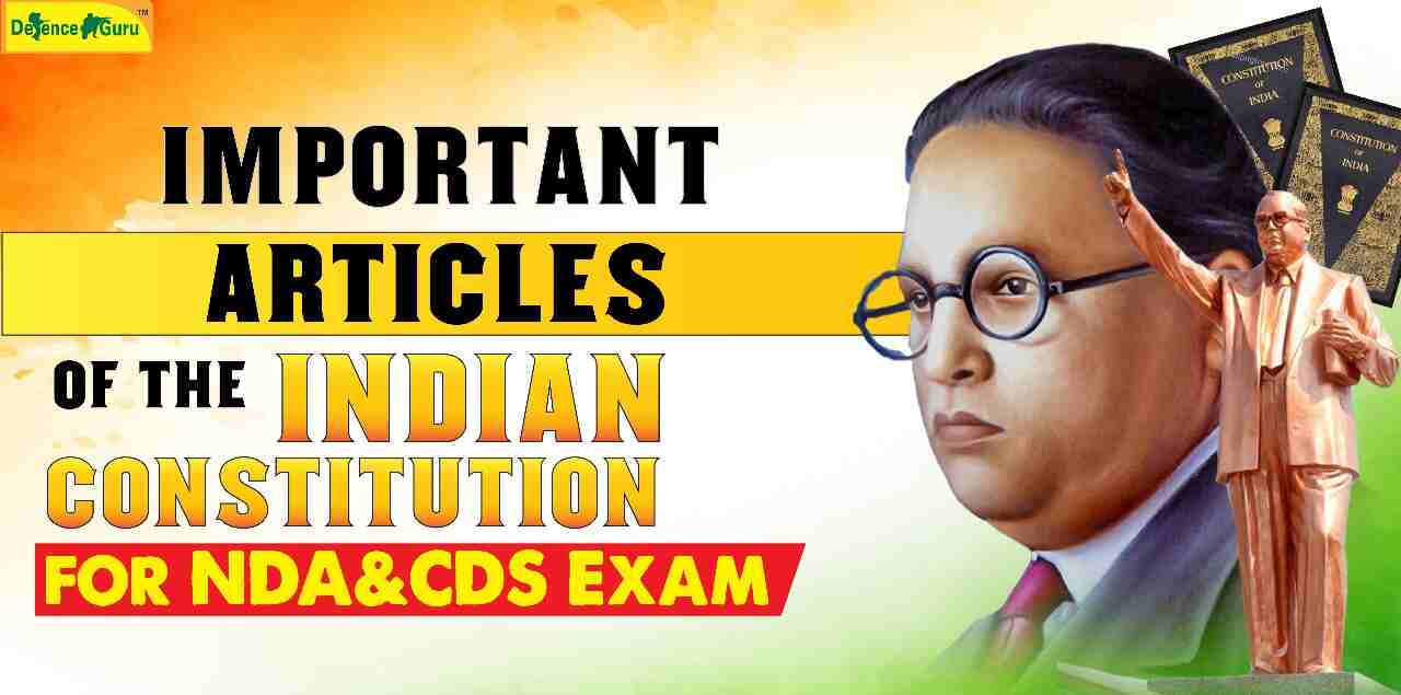 List of Important Articles of the Indian Constitution for NDA and CDS Exam