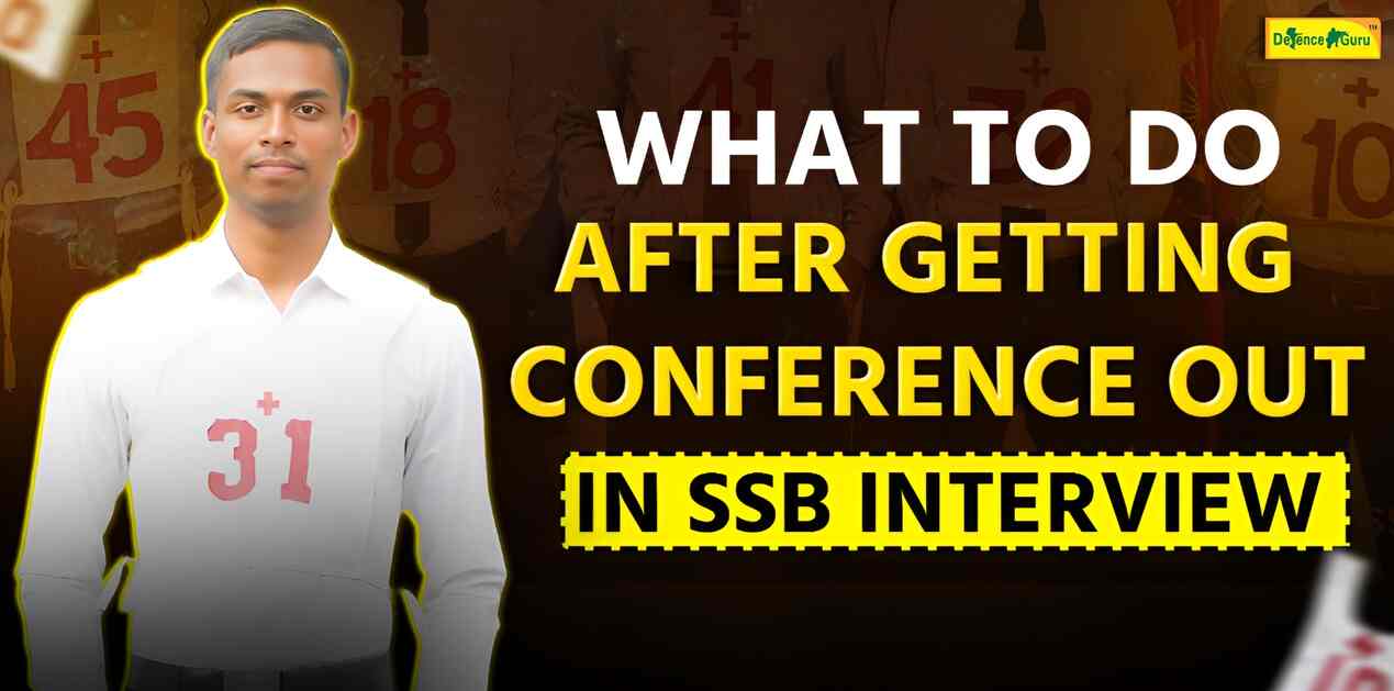 What to Do After Getting Conference Out in SSB Interview