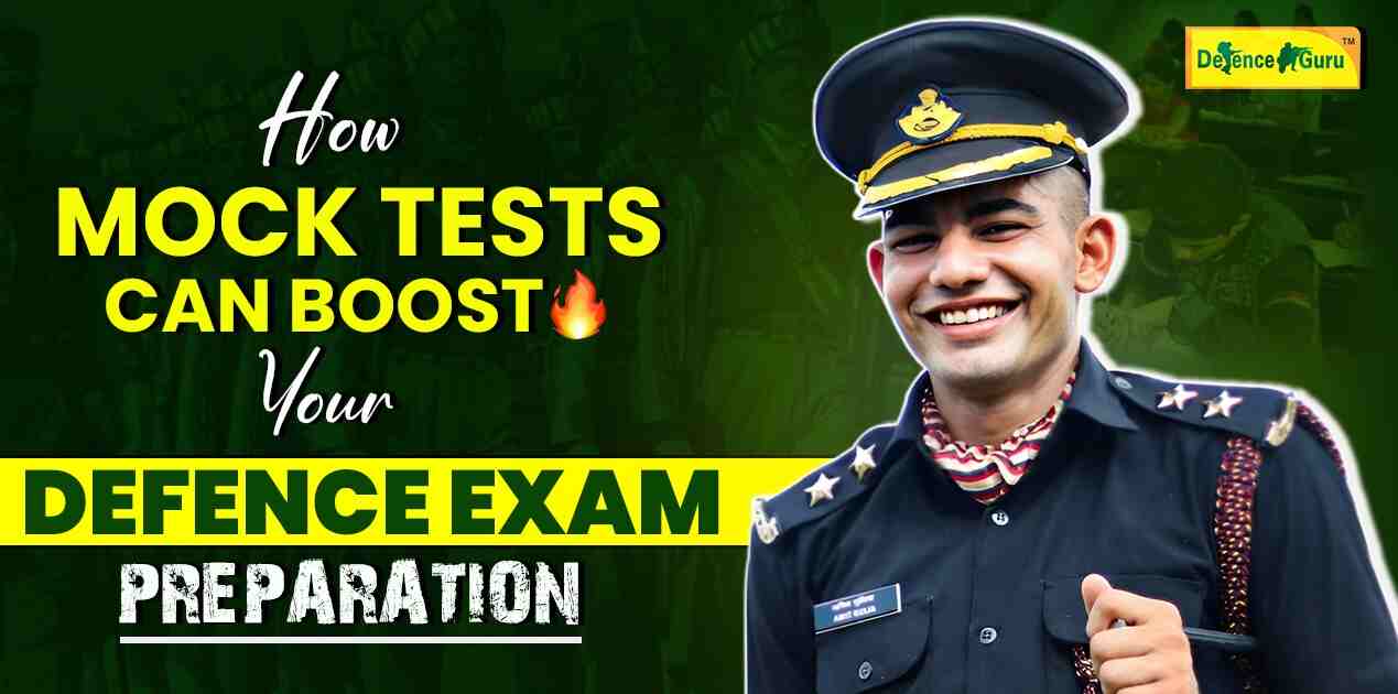 How mock tests can boost your defence exam preparation