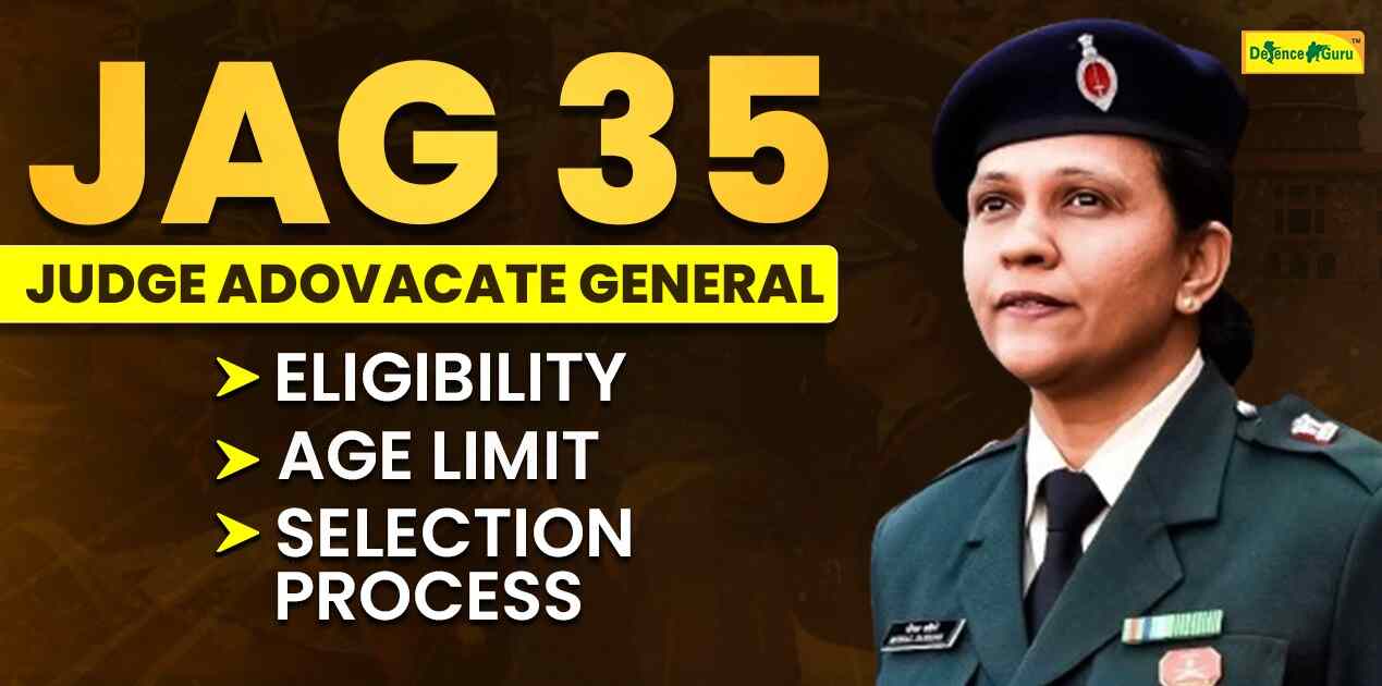 Indian Army released Notification for JAG 35th Course