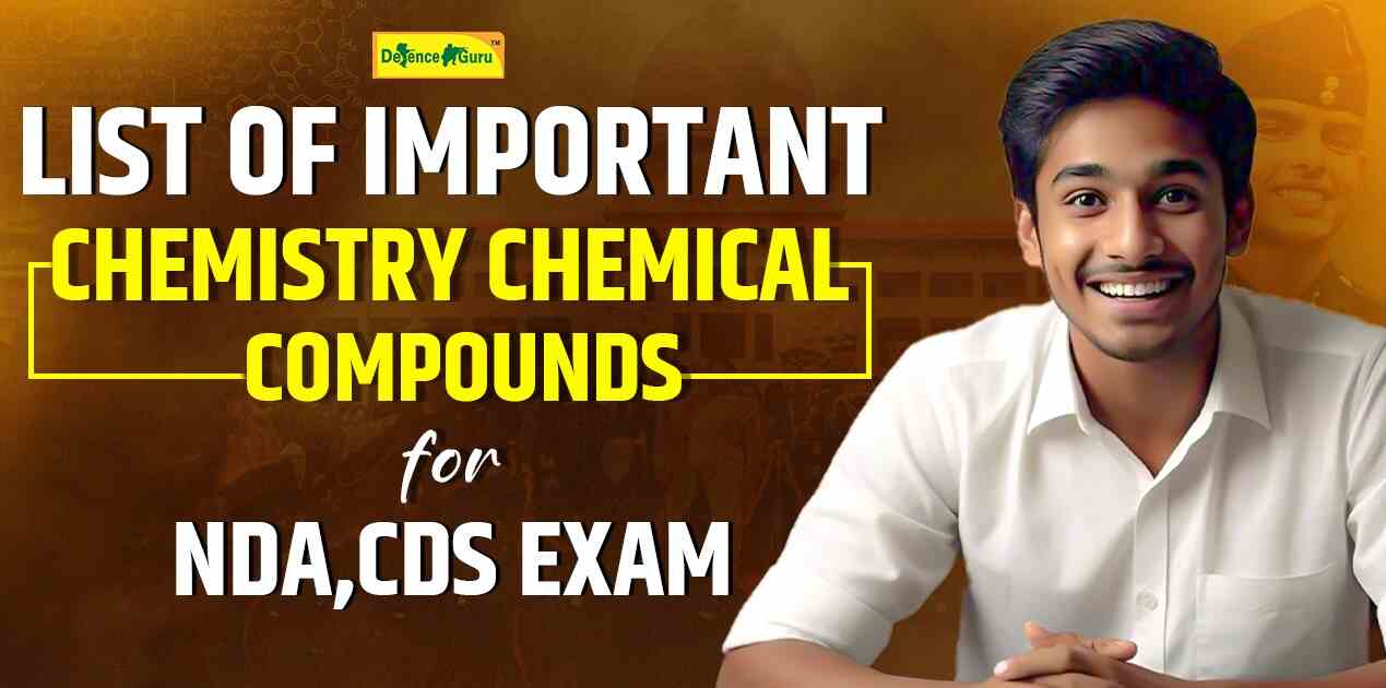 List of Important Chemistry Chemical Compounds for NDA and CDS Exam