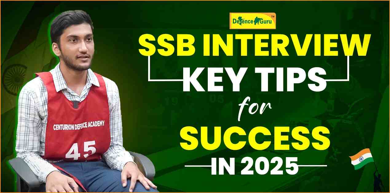 SSB Interview Key Tips for Success In 2025