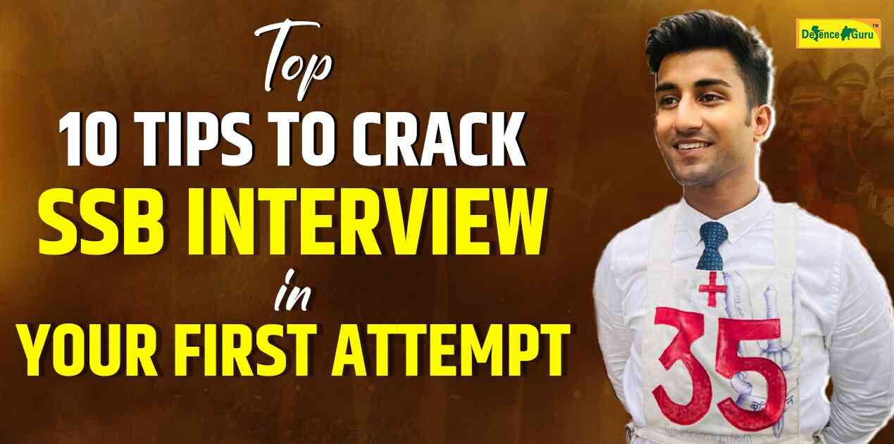 Top 10 Tips to Ace SSB Interview in First Attempt